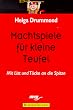 Machtspiele f�r kleine Teufel