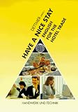 Have a nice stay, English for the Hotel Trade, Lehrbuch