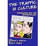 The Traffic in Culture: Refiguring Art and Anthropology