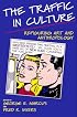 The Traffic in Culture: Refiguring Art and Anthropology