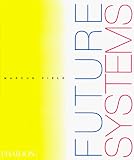 Future Systems