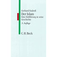 Der Islam. Eine Einf�hrung in seine Geschichte