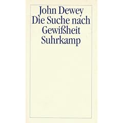 Die Suche nach Gewi�heit: Eine Untersuchung des Verh�ltnisses von Erkenntnis und Handeln