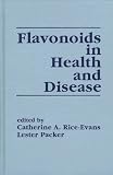 Flavonoids in Health and Disease Flavonoids in Health and Disease