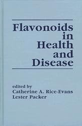 Flavonoids in Health and Disease (Antioxidants in Health and Disease)