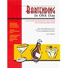 Bartending in one day by  Rami Makboul, Nancy Jerrick, and Teryn Wright