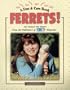 FERRETS! (Fun & Care Books)