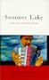 Summer Lake: New and Selected Poems (Southern Messenger Poets)
