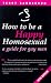 Books : How to Be a Happy Homosexual: A Guide for Gay Men