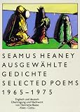 Ausgew&auml;hlte Gedichte - Selected Poems - 1965 - 1975 - Seamus Heaney