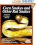 Corn and Rat Snakes (Complete Pet Owner's Manual)
