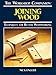 Book Joining wood (Workshop Companion (Reader's Digest))