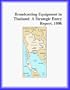 Broadcasting Equipment in Thailand: A Strategic Entry Report, 1996 (Strategic Planning Series)