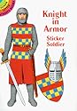 Knight in Armor Sticker Soldier (Dover Little Activity Books)