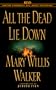 All the Dead Lie Down