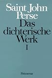 Das dichterische Werk: Deutsch-franz�sisch: 2 Bde.