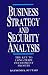 Business Strategy and Security Analysis: The Key to Long Term Investment Profits