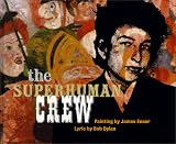 The Superhuman Crew (Getty Trust Publications: J. Paul Getty Museum) The Superhuman Crew (Getty Trust Publications: J. Paul Getty Museum)
