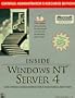 Inside Windows Nt Server 4: Certified Administrator's Resource Edition