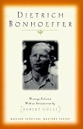 Dietrich Bonhoeffer (Modern Spiritual Masters Series)