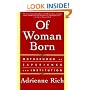 Of Woman Born: Motherhood as Experience and Institution