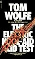 The Electric Kool-Aid Acid Test