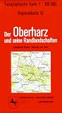 Topographische Sonderkarten Niedersachsen. Sonderblattschnitte auf der Grundlage der amtlichen topographischen Karten, meistens grösseres ... Landkreise Goslar, Osterode am Harz: CR 16