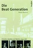  : The Beat Generation
