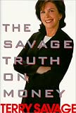 The Savage Truth On Money