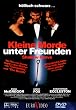 Kleine Morde unter Freunden