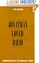 Jonathan Loved David: Homosexuality in Biblical Times