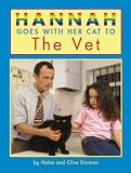 Hannah Goes with her Cat to the Vet (Hannah goes to...)