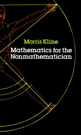 Mathematics for the Nonmathematician (Dover books explaining science)