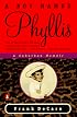 A Boy Named Phyllis: A Suburban Memoir