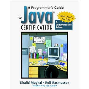 A Programmer's Guide to Java Certification: A Comprehensive Primer (Addison-Wesley Professional Computing Series)