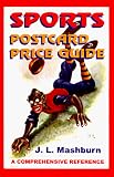 Sports Postcard Price Guide: A Comprehensive Reference