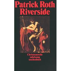 Riverside: Christusnovelle (suhrkamp taschenbuch)