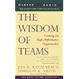 The Wisdom of Teams : Creating the High-Performance Organization