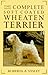 The Complete Soft Coated Wheaten Terrier