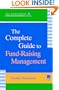 The Complete Guide to Fund-Raising Management (The NSFRE/Wiley Fund Development Series; 1st Edition)
