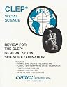 Review Book for Clep General Social Science Examination