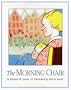The Morning Chair