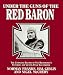 Under the Guns of the Red Baro...