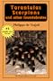 Tarantulas, Scorpions and Other Invertebrates (Herpetocultural Library)