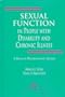 Sexual Function in People with Disability and Chronic Illness