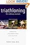Triathloning for Ordinary Mortals