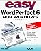 Book Easy Wordperfect 6 for Windows