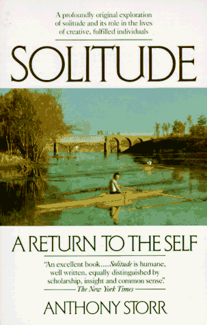 Solitude: A Return to the Self Solitude: A Return to the Self