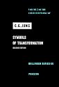 Symbols of Transformation (Collected Works of C.G. Jung Vol.5)