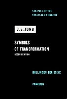 Symbols of Transformation (Collected Works of C.G. Jung Vol.5)